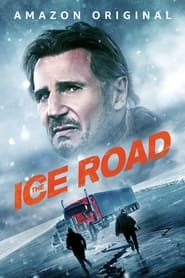 The Ice Road (2021)