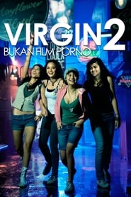 Virgin 2 – Bukan Flim Porno (2009)