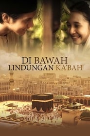 Di Bawah Lindungan Ka’bah (2011)