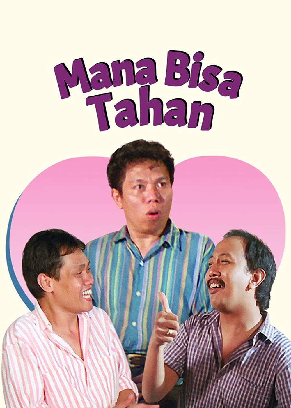 Mana Bisa Tahan (1990)