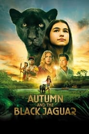 Autumn and The Black Jaguar (2024)