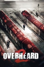 Overheard 2 (2011)