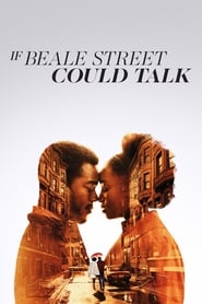 If Beale Street Could Talk (2018)